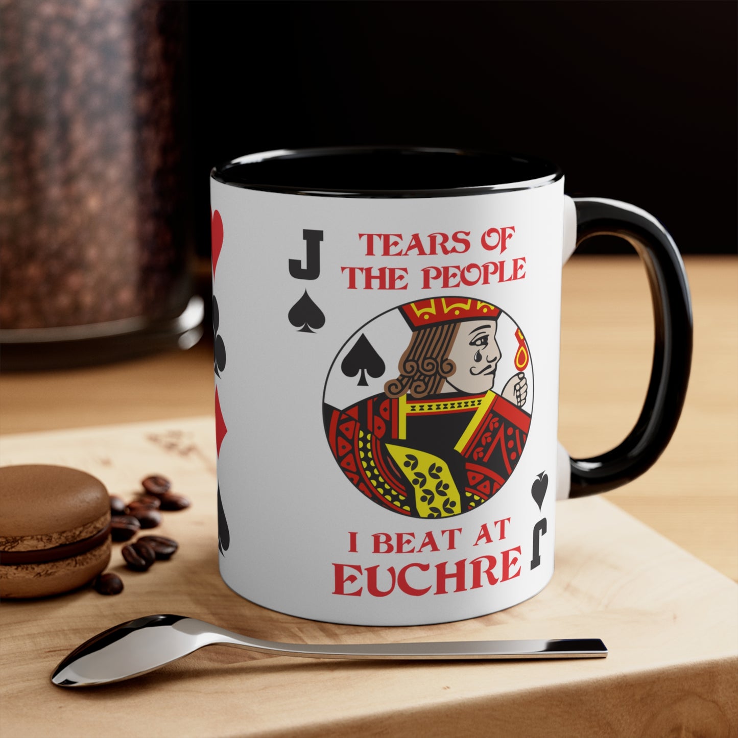 Tears of the People I Beat at Euchre Mug | Playing Card Jack Accent
