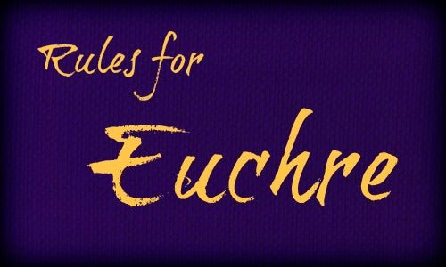 Rules for Euchre