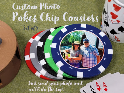 Custom Photo Poker Chip Coasters - Personalized Card Player Gift