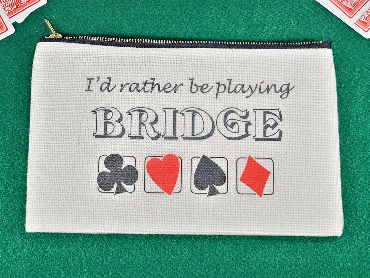 I'd Rather be Playing Bridge, Linen Zipper Pouch: Personalized Card Game Night Bag