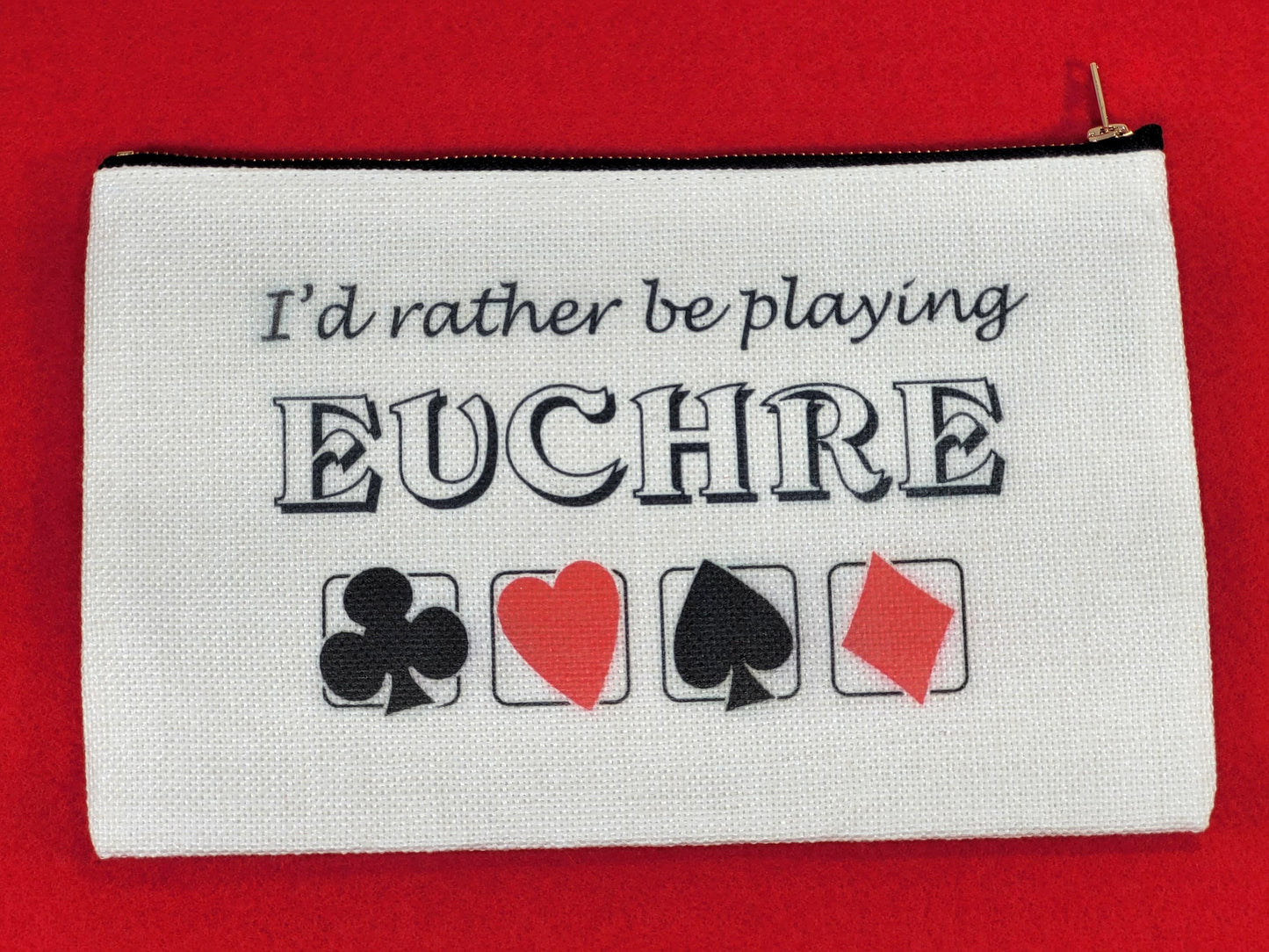 I'd Rather be Playing Euchre, Linen Zipper Pouch: Personalized Card Game Night Bag