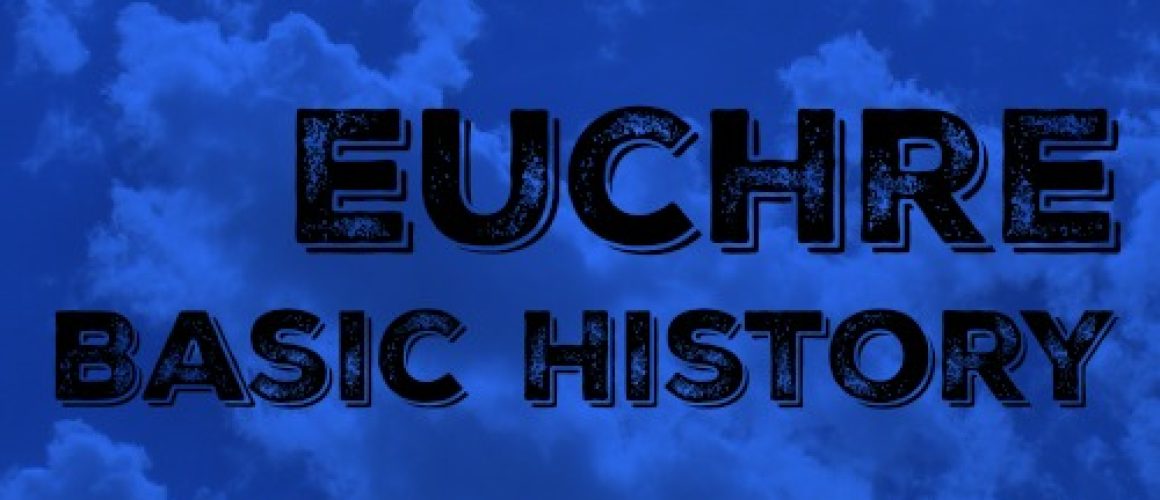 basic-euchre-history